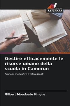 portada Gestire efficacemente le risorse umane della scuola in Camerun (in Italian)
