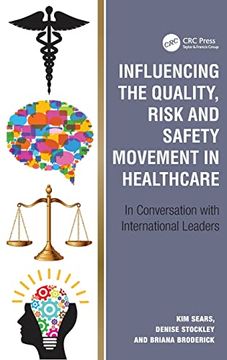 portada Influencing the Quality, Risk and Safety Movement in Healthcare: In Conversation With International Leaders (in English)