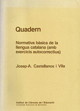 portada Quadern: Normativa Bàsica de la Llengua Catalana (Amb Exercicis Autocorrectius)