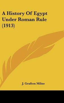 portada a history of egypt under roman rule (1913) (en Inglés)