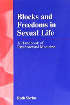 portada Blocks and Freedoms in Sexual Life: A Handbook of Psychosexual Medicine (in English)