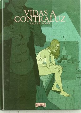 portada Vidas a Contraluz (in Spanish)