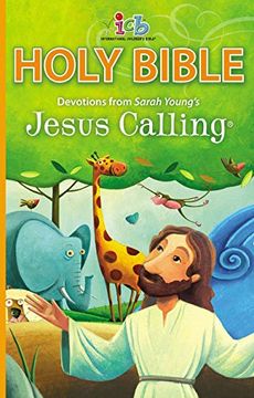 portada ICB Jesus Calling Bible for Children: with Devotions from Sarah Young's Jesus Calling (Jesus Calling (R)) (en Inglés)