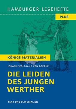 portada Die Leiden des Jungen Werther: Hamburger Leseheft Plus Königs Materialien (Hamburger Lesehefte Plus / Königs Materialien) (en Alemán)