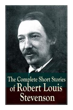 portada The Complete Short Stories of Robert Louis Stevenson (in English)