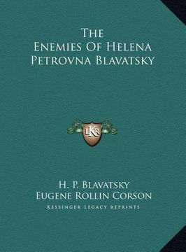 portada the enemies of helena petrovna blavatsky (en Inglés)