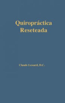 portada Quiropráctica Reseteada (in Spanish)