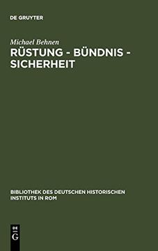 portada Rustung - Bundnis - Sicherheit: Dreibund und Informeller Imperialismus 1900-1908 