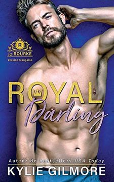 portada Royal Darling - Version Française (Les Rourke) (en Francés)