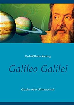 portada Galileo Galilei: Glaube Oder Wissenschaft (en Alemán)