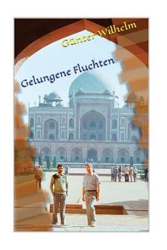 portada Gelungene Fluchten (in German)