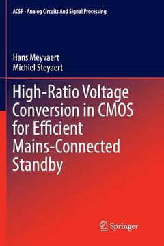 portada High-Ratio Voltage Conversion in CMOS for Efficient Mains-Connected Standby (en Inglés)