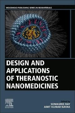 portada Design and Applications of Theranostic Nanomedicines (Woodhead Publishing Series in Biomaterials) (en Inglés)