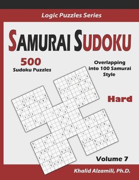 portada Samurai Sudoku: 500 Hard Sudoku Puzzles Overlapping into 100 Samurai Style (en Inglés)