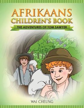 portada Afrikaans Children's Book: The Adventures of Tom Sawyer (en Inglés)