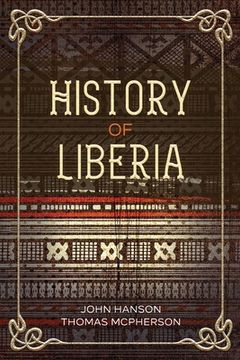 portada History of Liberia 
