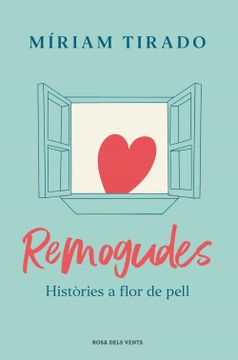 portada Remogudes: Històries a Flor de Pell
