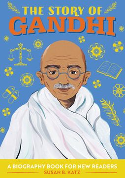portada The Story of Gandhi: A Biography Book for new Readers (en Inglés)