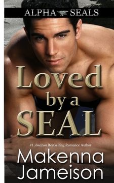 portada Loved by a SEAL (en Inglés)
