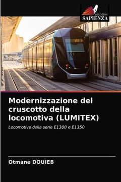 portada Modernizzazione del cruscotto della locomotiva (LUMITEX) (in Italian)