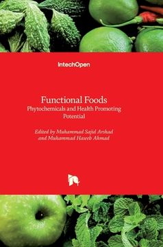 portada Functional Foods: Phytochemicals and Health Promoting Potential (en Inglés)