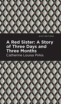 portada Red Sister: A Story of Three Days and Three Months (in English)