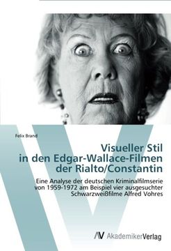 portada Visueller Stil in Den Edgar-Wallace-Filmen Der Rialto/Constantin