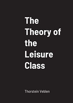 portada The Theory of the Leisure Class