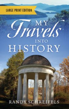 portada My Travels Into History - Large Print Edition (en Inglés)