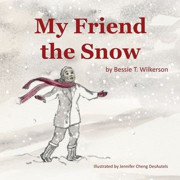 portada My Friend the Snow (en Inglés)