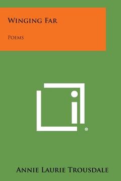 portada Winging Far: Poems
