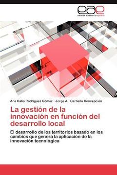 portada la gesti n de la innovaci n en funci n del desarrollo local (en Inglés)