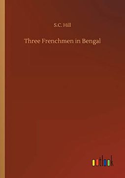 portada Three Frenchmen in Bengal (en Inglés)