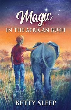 portada Magic In The African Bush (en Inglés)