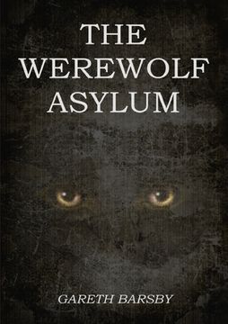 portada The Werewolf Asylum (en Inglés)