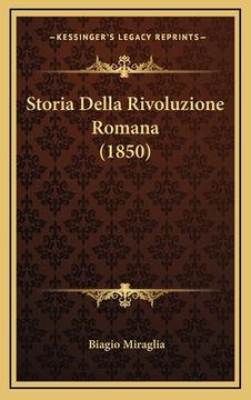 portada Storia Della Rivoluzione Romana (1850) (in Italian)