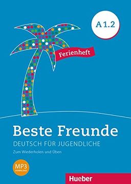 portada Beste Freunde A1/2. Ferienheft: Deutsch als Fremdsprache (en Alemán)