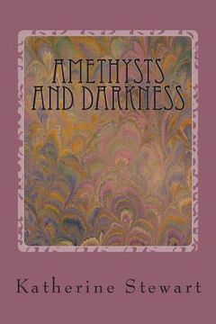 portada Amethysts and Darkness