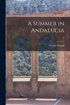 portada A Summer in Andalucia; 2 (en Inglés)
