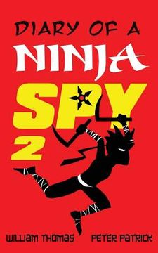 portada Diary of a Ninja Spy 2: The Shadow Returns (en Inglés)