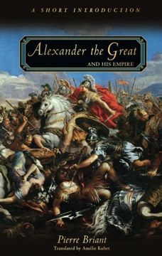 portada Alexander the Great and his Empire: A Short Introduction (en Inglés)