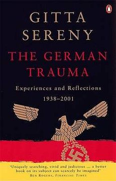 portada the german trauma: experiences and reflections, 1938-2001 (en Inglés)