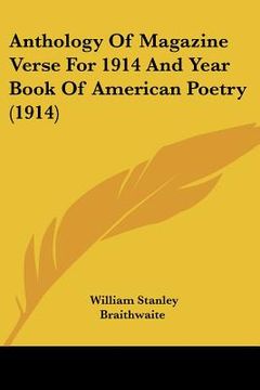 portada anthology of magazine verse for 1914 and year book of american poetry (1914) (en Inglés)