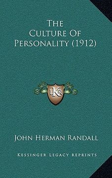portada the culture of personality (1912) (in English)