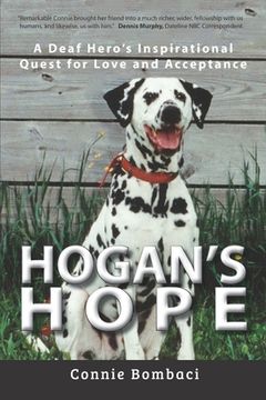 portada Hogan's Hope: A Deaf Hero's Inspirational Quest for Love and Acceptance (en Inglés)