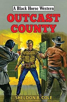 portada Outcast County (Black Horse Western) (en Inglés)