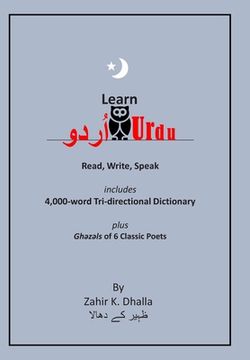 portada Learn Urdu: اُردو Read, Write, Speak, includes 4,000-word Tri-directional Dictionary (in English)