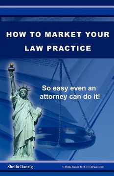 portada how to market your law practice (en Inglés)