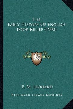 portada the early history of english poor relief (1900) (in English)