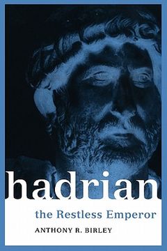 portada hadrian: the restless emperor (en Inglés)